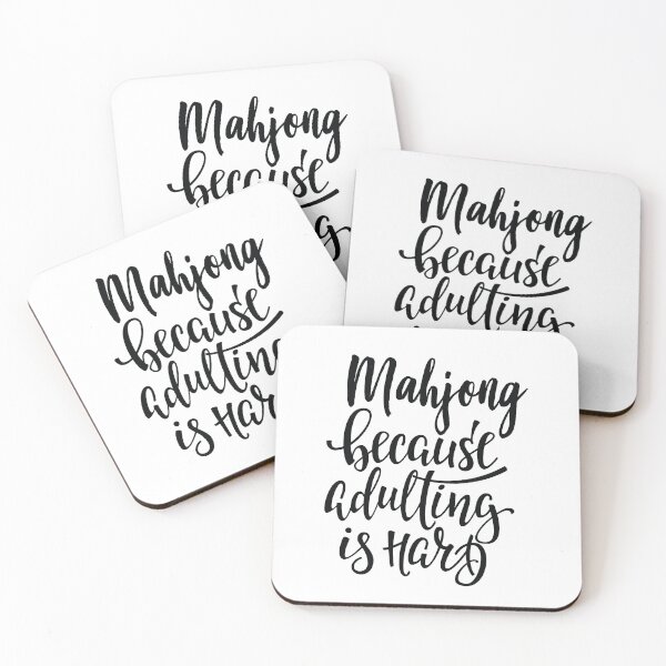 Item preview, Mahjong Because Adulting Is Hard designed and sold by ProjectX23.