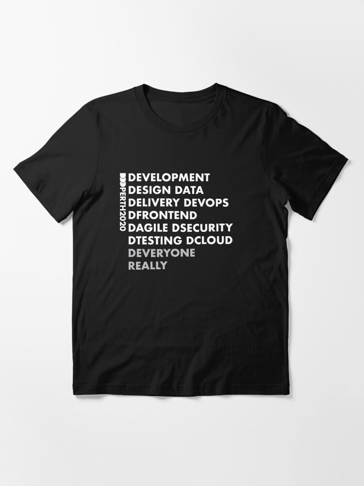 Thumbnail 3 of 7, Essential T-Shirt, Deveryone really designed and sold by dddperth.