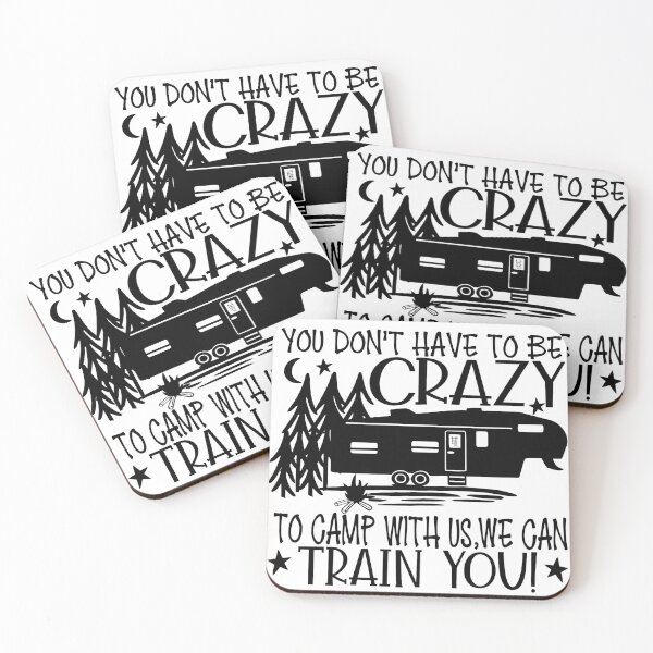 Item preview, Crazy camping, Come Camping We Can Train You Camping Campervan designed and sold by Cameronfulton.