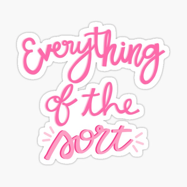 The Morning Toast - Everything of the Sort Sticker