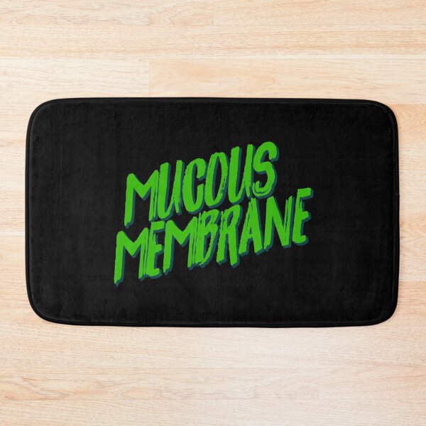 Item preview, Mucous Membrane designed and sold by kryten4k.
