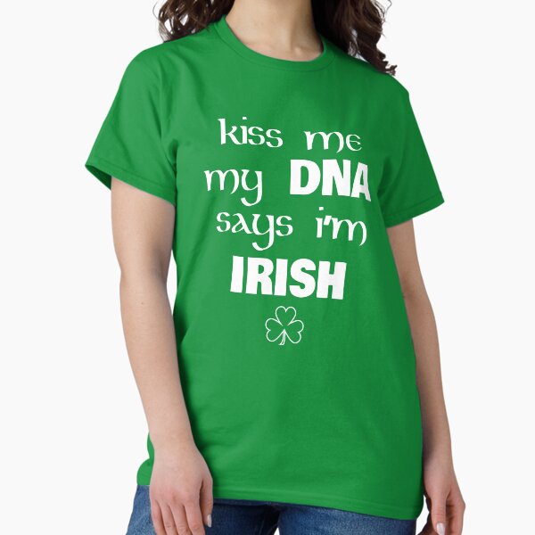 Artikel-Vorschau von St. Patricks Day - Küss mich Meine DNA sagt, ich bin Ire, designt und verkauft von EstelleStar.