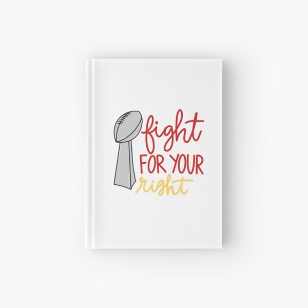 Kansas City Sticker - Fight for your Right Hardcover Journal