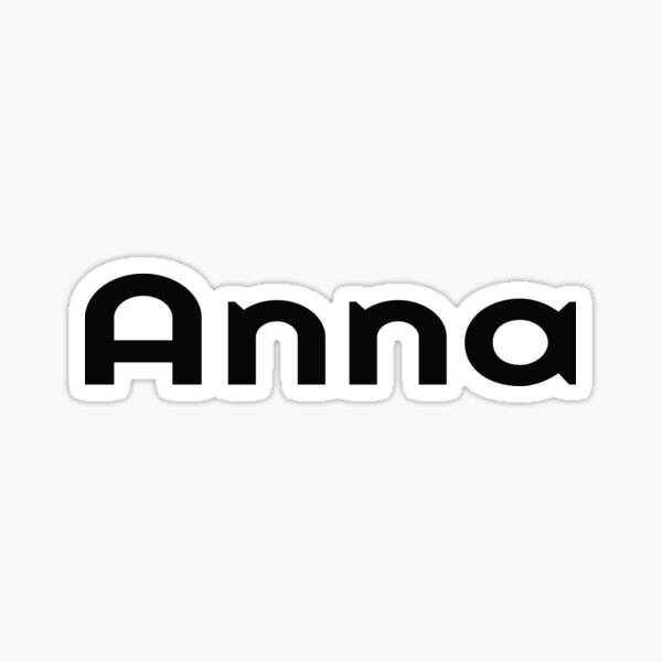 anna-my-name-is-anna-sticker-by-projectx23-redbubble