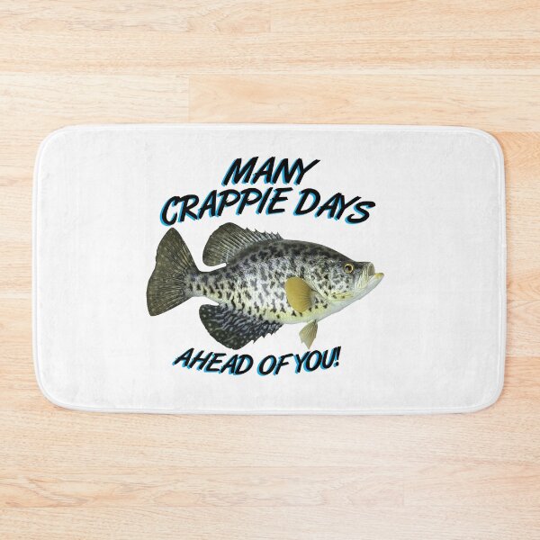 Item preview, Many Crappie Days Ahead of You! designed and sold by Warrior Veteran Clothing.