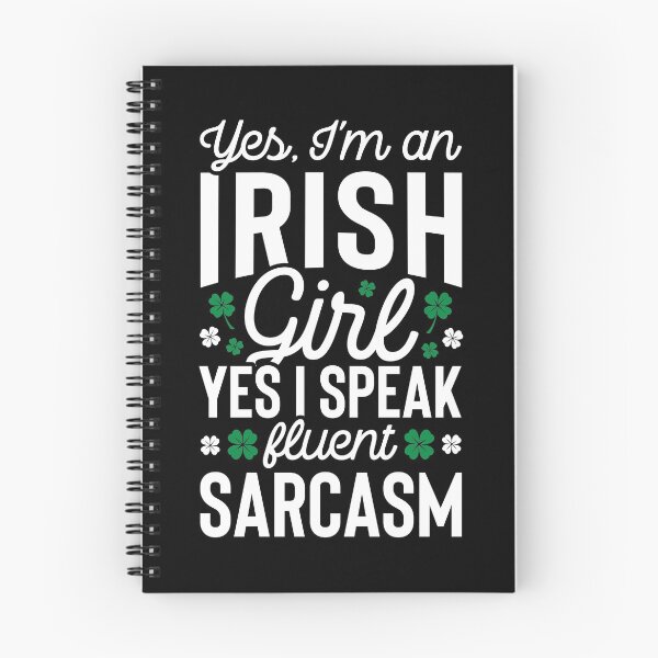 Item preview, Yes I'm an Irish Girl I Speak Fluent Sarcasm St Patricks Day T Shirt For Girls Kids Women designed and sold by LiqueGifts.