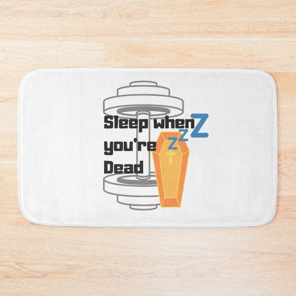 Item preview, Sleep when you're Dead designed and sold by InputVSOutput.