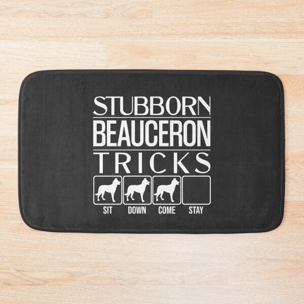 Item preview, Funny Beauceron Design: Stubborn Beauceron Tricks / Stubborn Dog Tricks, funny gift idea designed and sold by HEJAshirts.