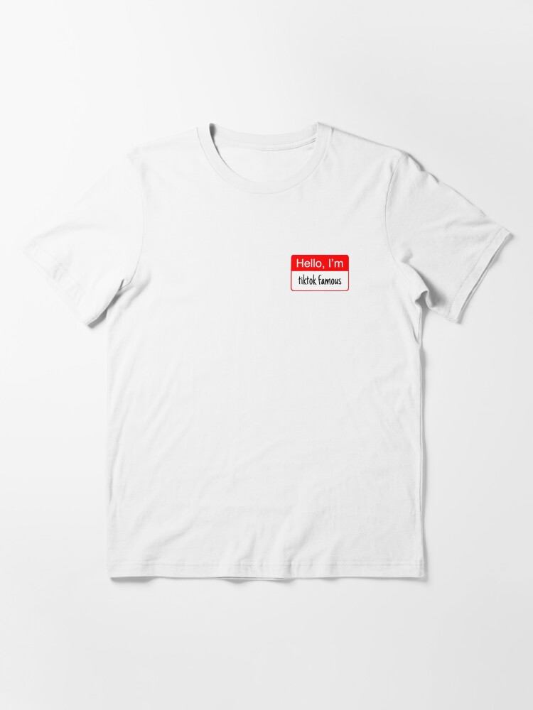 tik tok famous shirt
