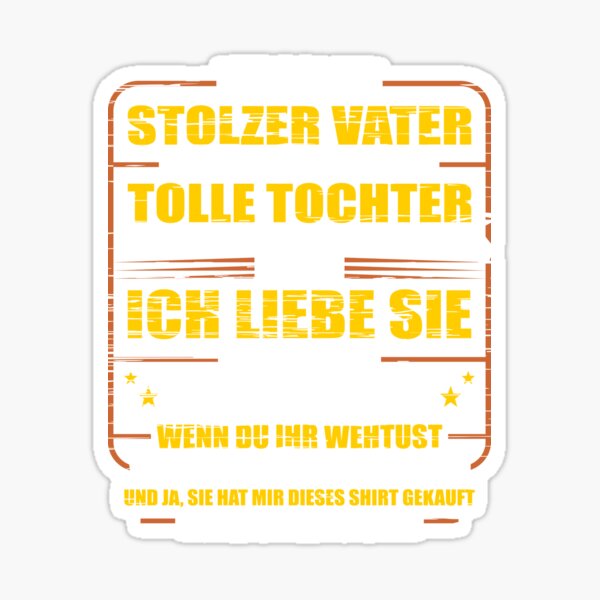 Stolzer Vater Geschenk Sticker