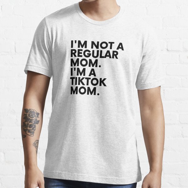 tiktok mom shirt