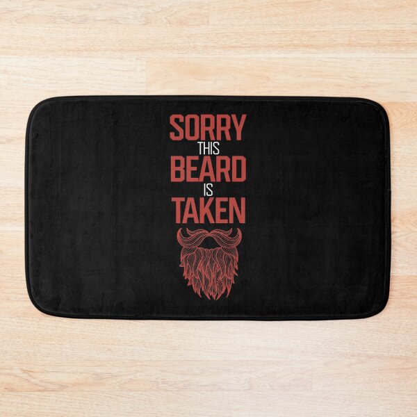 Item preview, Sorry This Beard Is Taken designed and sold by kolbasound.