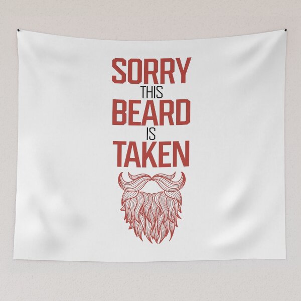 Item preview, Sorry This Beard Is Taken designed and sold by kolbasound.