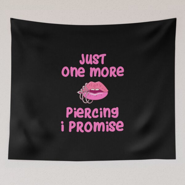Item preview, Just One More Piercing designed and sold by saechla.