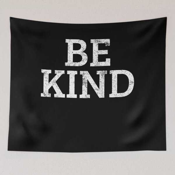 Item preview, Be Kind designed and sold by 4tomic.