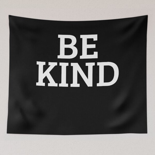 Item preview, Be Kind designed and sold by 4tomic.