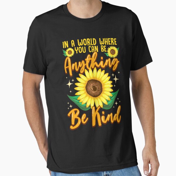 Item preview, In A World Where You Can Be Anything Be Kind Sunflowers For Hidden Disability & Autism Awareness  designed and sold by Raleigh Designs.