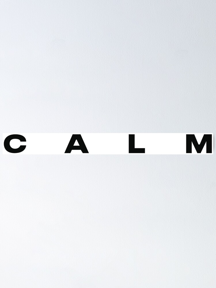 5 S O S Calm Poster By Protoex7 Redbubble