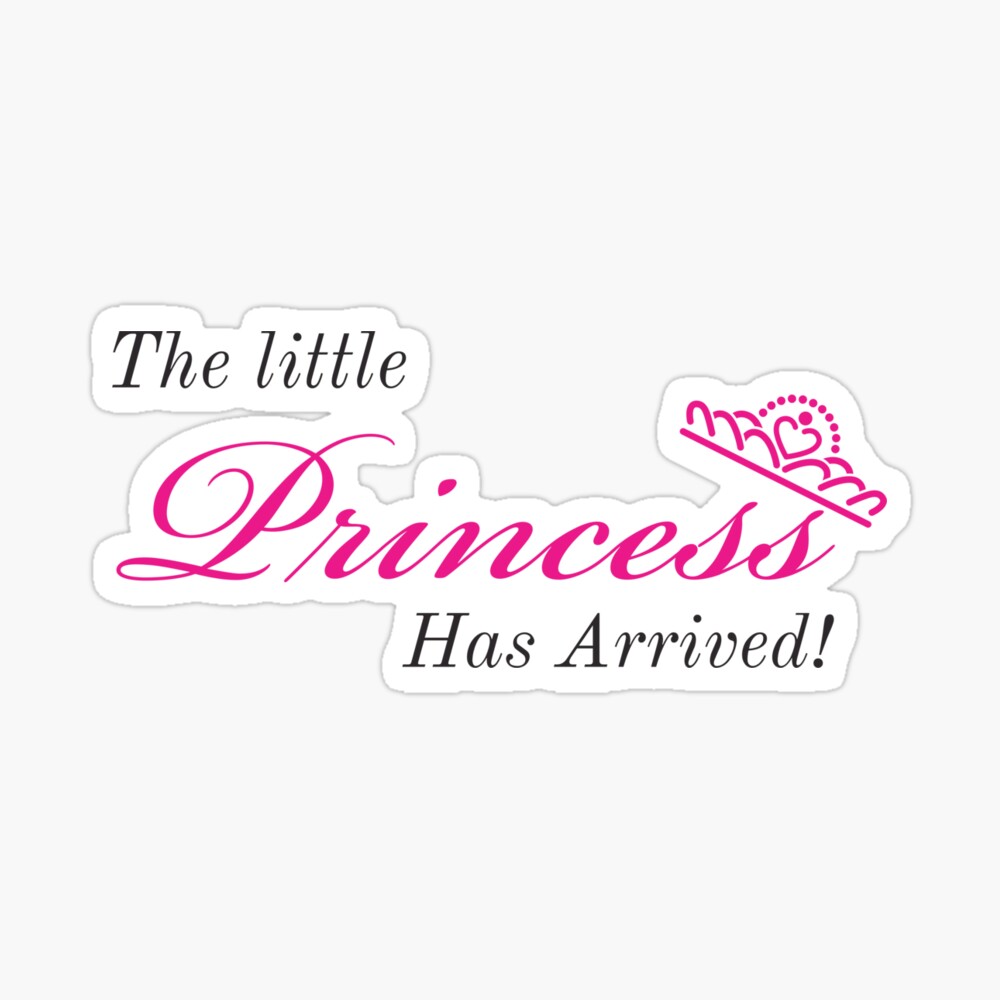 little princess has arrived