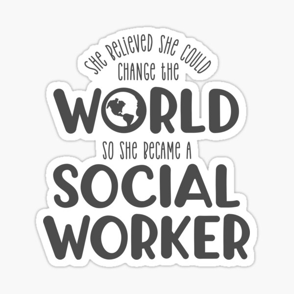 Item preview, Social Worker - She believed she could change the world - Social worker svg - Social work shirt - #socialwork designed and sold by mbdesign23.