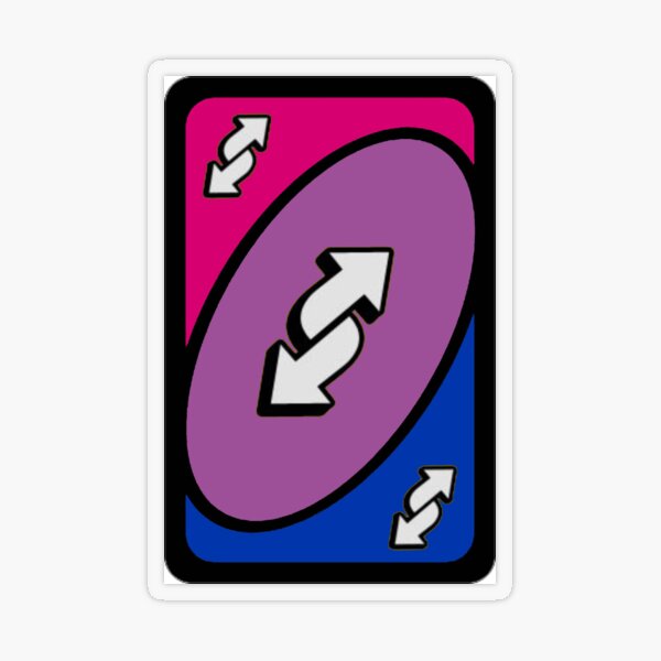 Uno Reverse Uno Sticker - Uno Reverse Uno Bisexual - Discover