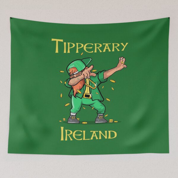 Item preview, Tipperary Irish Saint Patricks day novel and fun products Fun and craic. Irish American Shamrock Design designed and sold by comhra.