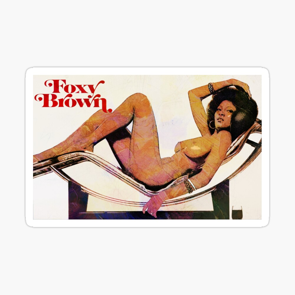 Pam Grier - Foxy Brown