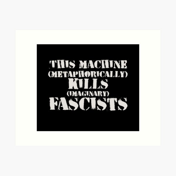 Vista previa del artículo con la obra «Esta máquina (metafóricamente) mata (imaginarios) fascistas», diseñado y vendido por SolarCross.