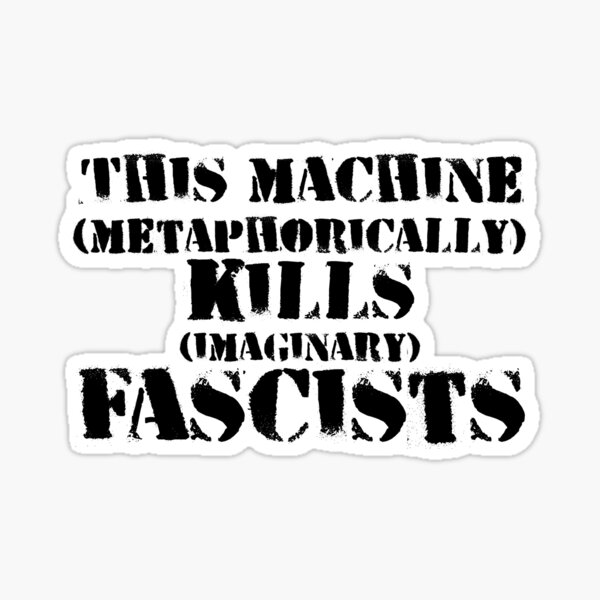 Vista previa del artículo con la obra «Esta máquina (metafóricamente) mata (imaginarios) fascistas - otra versión», diseñado y vendido por SolarCross.
