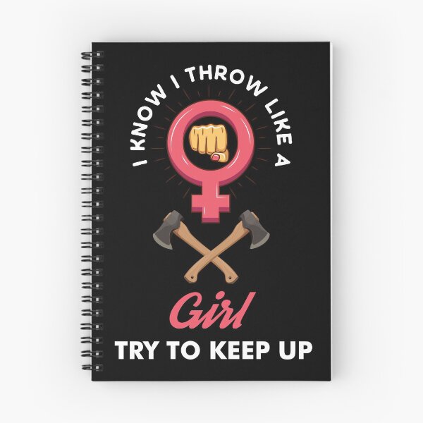 Item preview, Axe Throwing I Know I Throw Like A Girl Try To Keep Up Dark designed and sold by funnierthanthou.