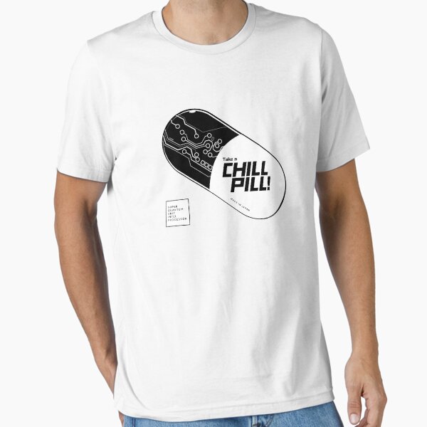 chill pill Essential T-Shirt