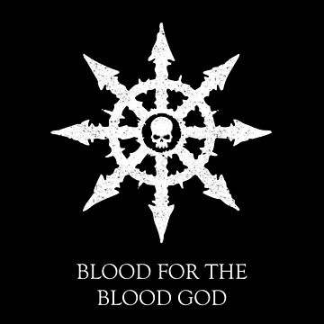 Aperçu de l'œuvre White - Blood for the Blood God War for Chaos de BrianSmith84