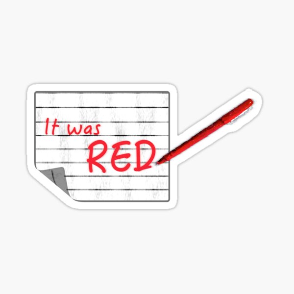 "Olicity It was RED" Sticker for Sale by mustang1 Redbubble