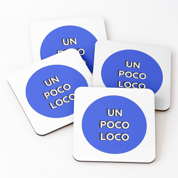Item preview,  UN POCO LOCO  (Blue) designed and sold by Inspirationmotivation.