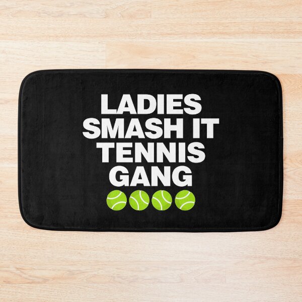 Item preview, Ladies smash it Tennis Gang, Funny Tennis Saying designed and sold by elhefe.