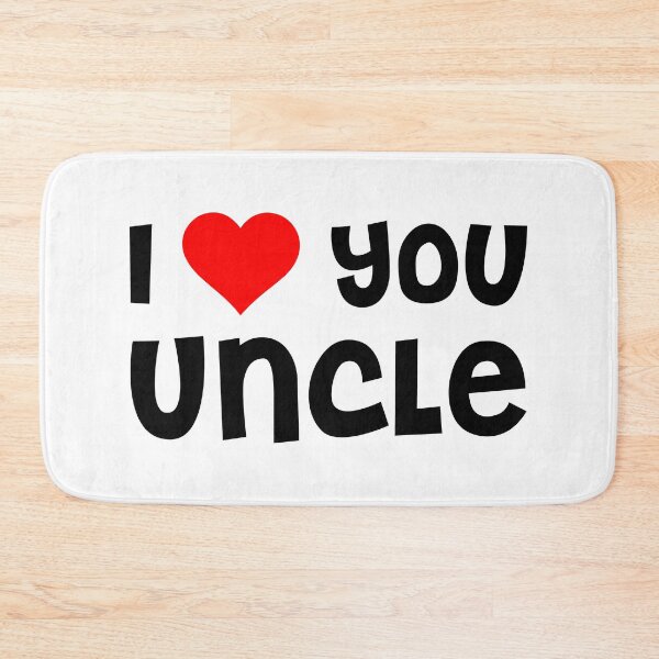 Item preview, I Love You Uncle designed and sold by TheArtism.