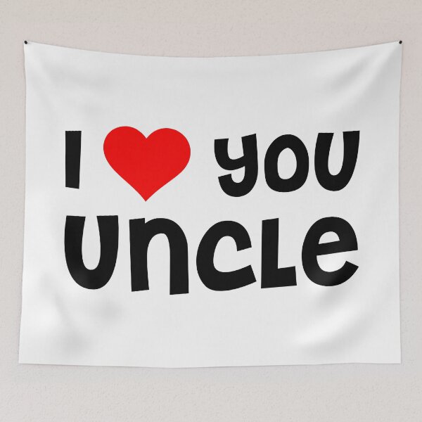 Item preview, I Love You Uncle designed and sold by TheArtism.