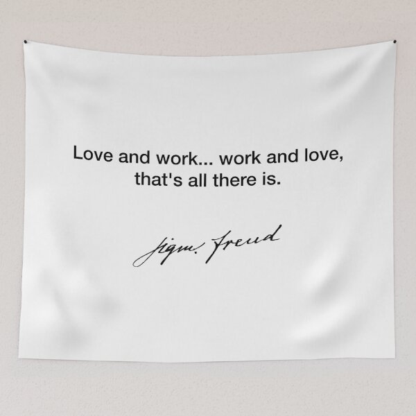 Item preview, Love and work  - Sigmund Freud designed and sold by Modestquotes.