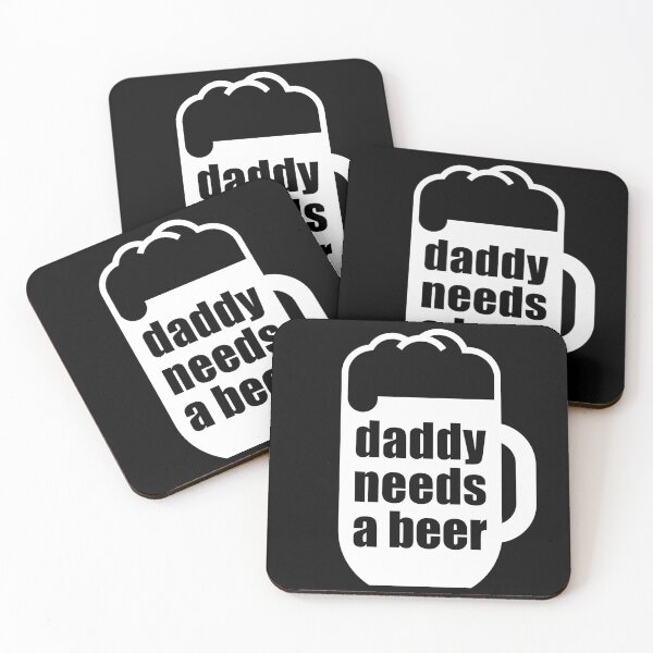 Item preview, Daddy needs a beer designed and sold by nikolae.