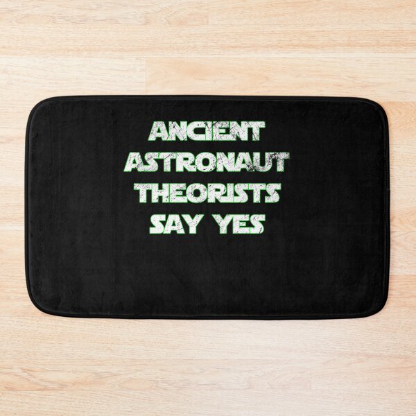 Item preview, Ancient Astronaut Theorists Say Yes T-Shirt Funny Alien designed and sold by majuga.
