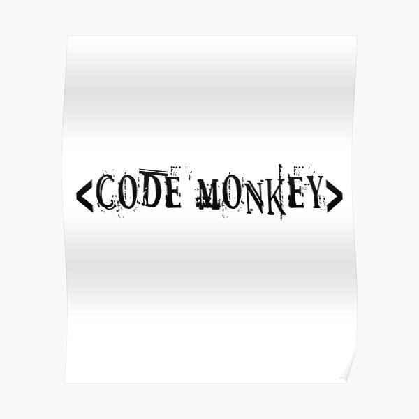 code-monkey-poster-by-austenya-redbubble