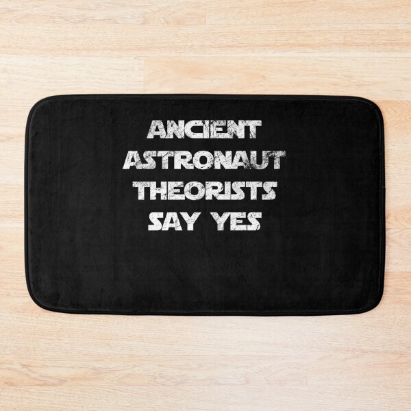 Item preview, Ancient Astronaut Theorists Say Yes T-Shirt Funny Alien designed and sold by majuga.