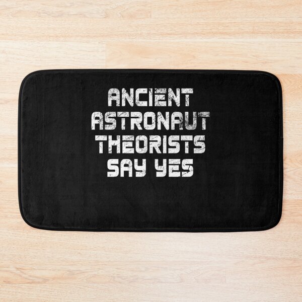 Item preview, Ancient Astronaut Theorists Say Yes T-Shirt Funny Alien designed and sold by majuga.