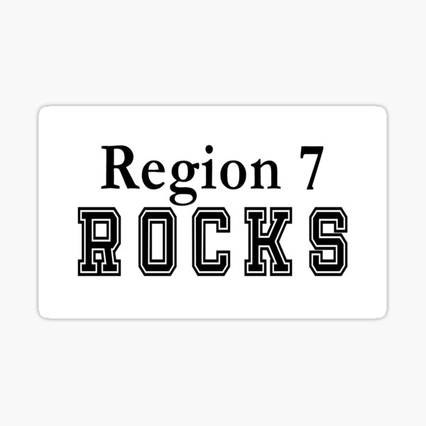 Region 7 Rocks Sticker