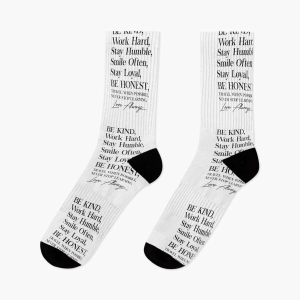 Item preview, Be kind, work hard, stay humble, smile often, stay loyal, be honest, travel when possible, never stop learning, love always designed and sold by Pameli.