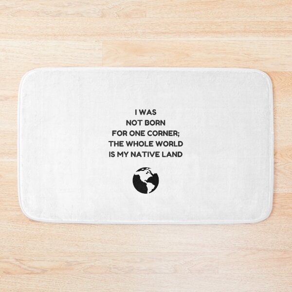 Item preview, Stoic Philosophy Quote - The Whole World is My Native Land designed and sold by Inspirationmotivation.