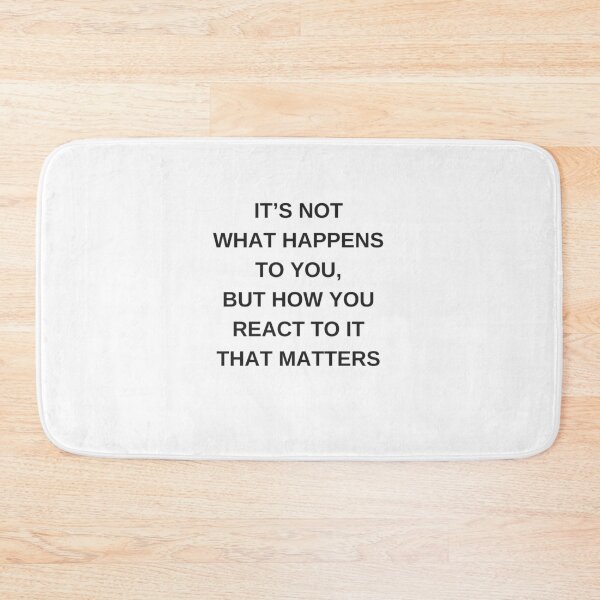 Item preview, Stoic Wisdom Quotes - It is not what happens to you but how you react to it that matters designed and sold by Inspirationmotivation.