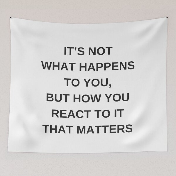 Item preview, Stoic Wisdom Quotes - It is not what happens to you but how you react to it that matters designed and sold by Inspirationmotivation.