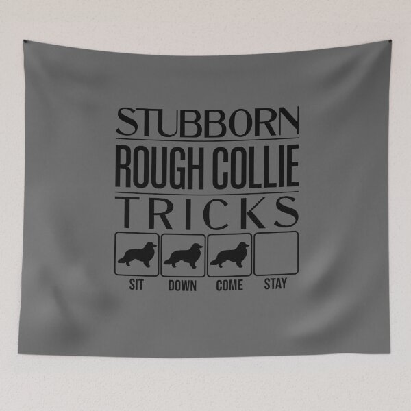 Item preview, Funny Rough Collie Design: Stubborn Rough Collie Tricks / Stubborn Dog Tricks, funny gift idea designed and sold by HEJAshirts.