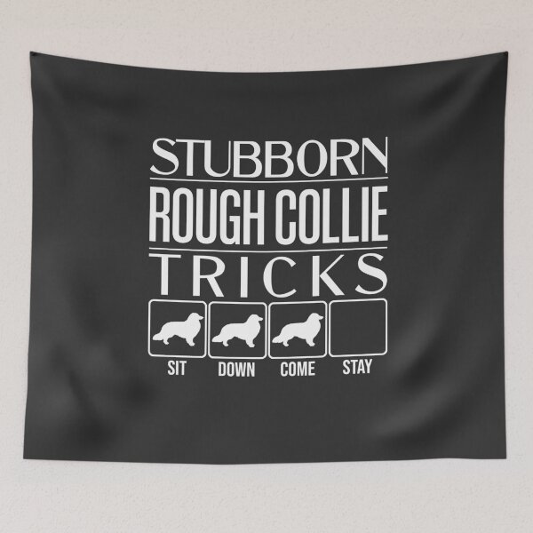 Item preview, Funny Rough Collie Design: Stubborn Rough Collie Tricks / Stubborn Dog Tricks, funny gift idea designed and sold by HEJAshirts.